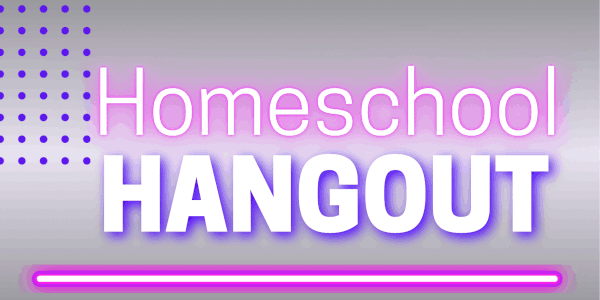 Graphic with 'Homeschool HANGOUT' in pink and white on a gradient background with blue dots.